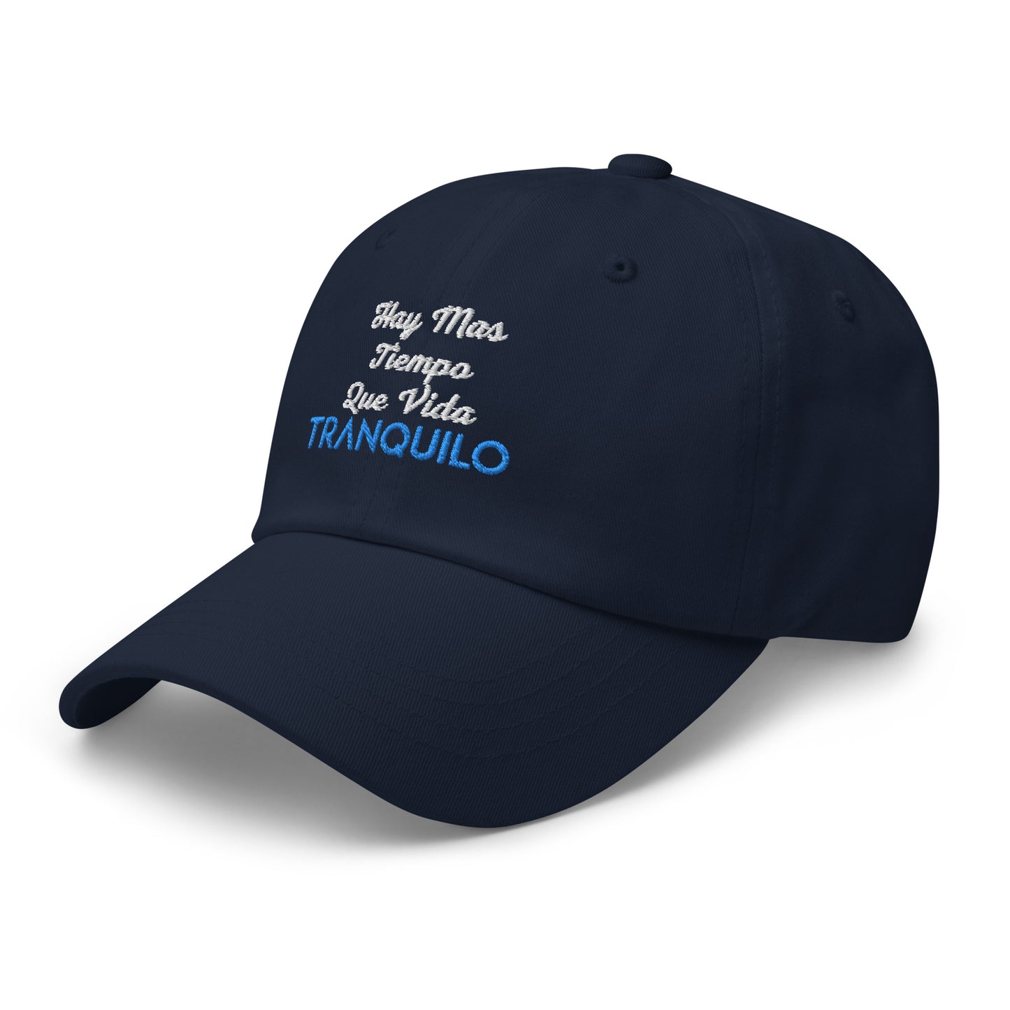 TRANQUILO Hay Mas... Dad hat