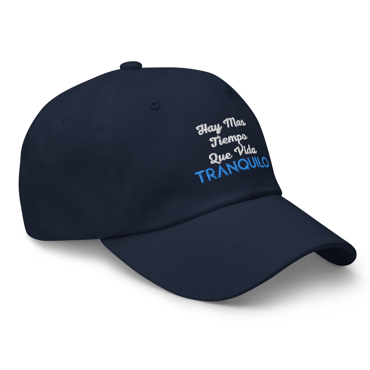 TRANQUILO Hay Mas... Dad hat